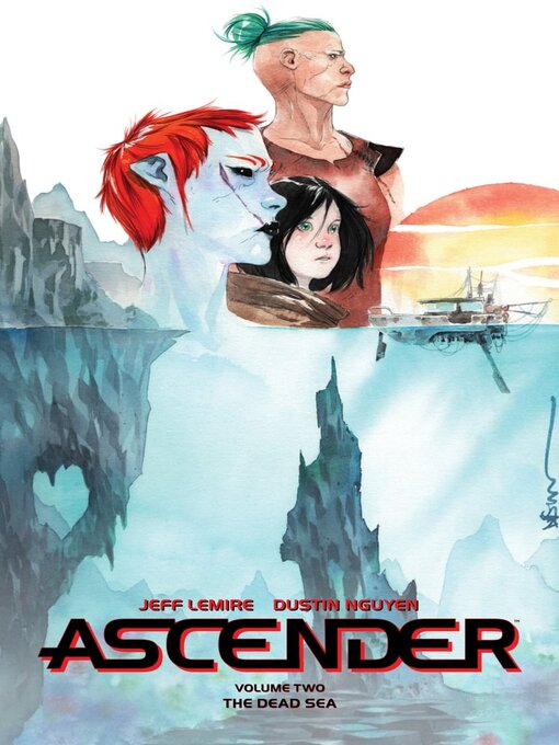 Title details for Ascender (2019), Volume 2 by Jeff Lemire - Available